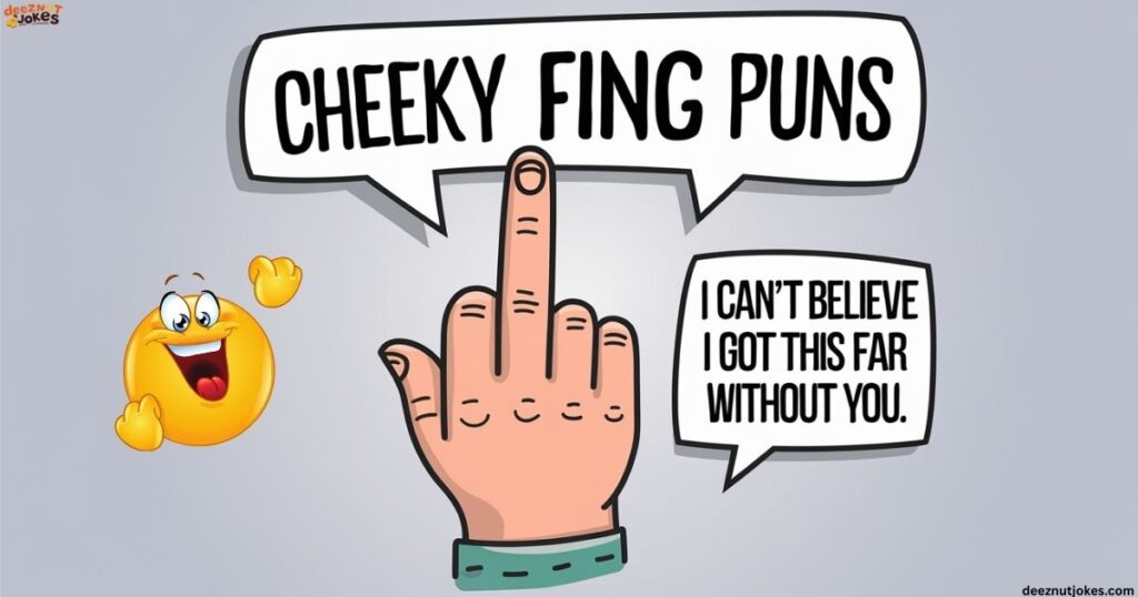 Cheeky Finger Puns to Add Some Spice