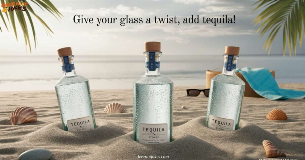 Refreshing Tequila Puns with a Twist