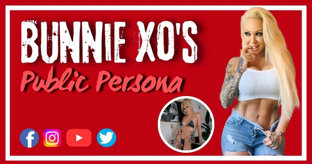 Bunnie Xo Public Persona